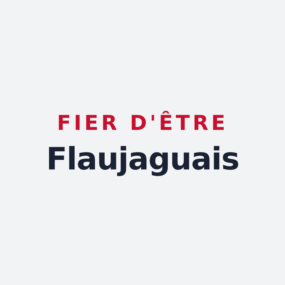 Poster « Fier d'être Flaujaguais » — design pour Flaujagues