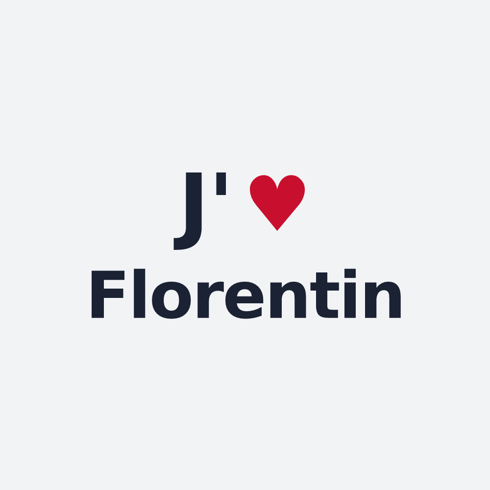 Poster personnalisé Florentin — design « J'aime Florentin » imprimé sur le poster