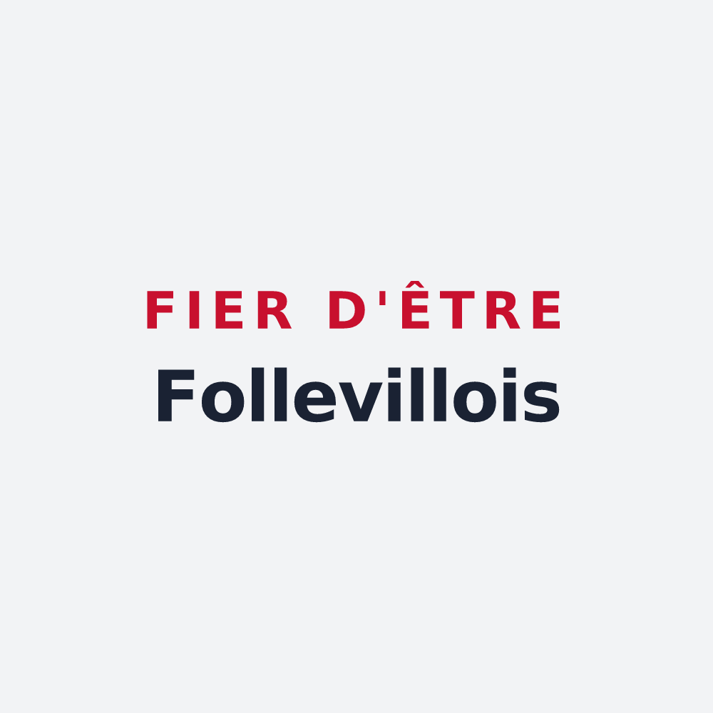 Poster « Fier d'être Follevillois » — design pour Folleville