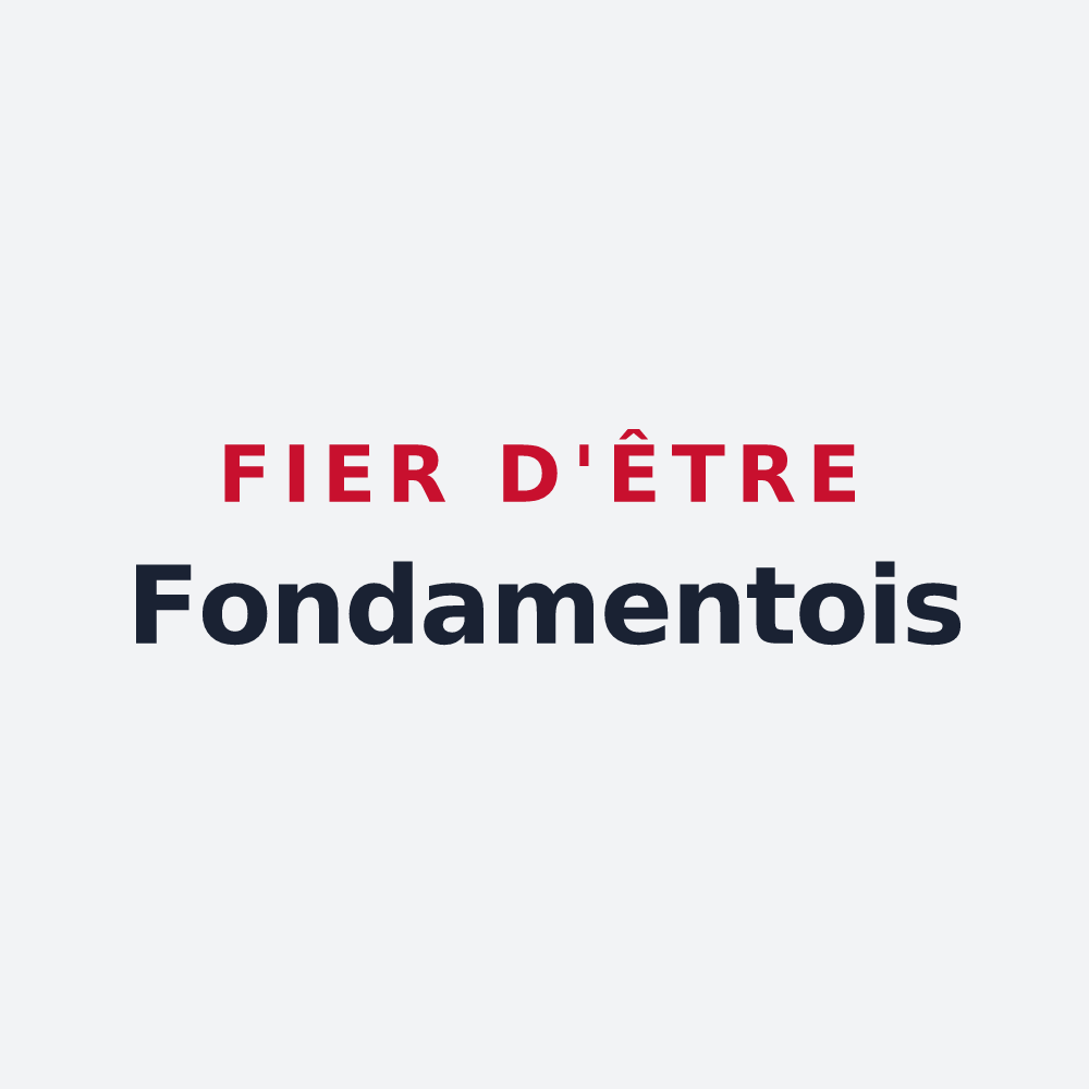 Poster « Fier d'être Fondamentois » — design pour Fondamente