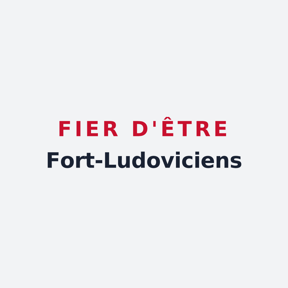 Poster « Fier d'être Fort-Ludoviciens » — design pour Fort-Louis