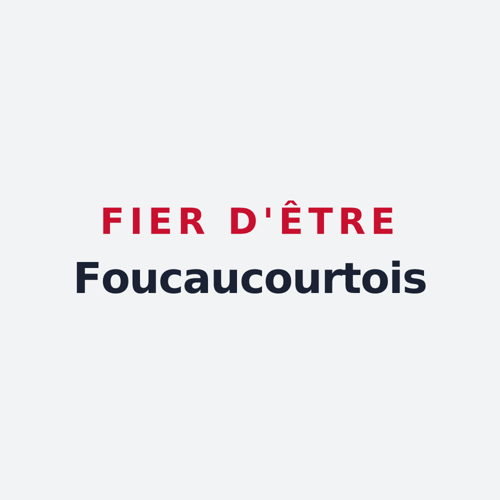 Poster « Fier d'être Foucaucourtois » — design pour Foucaucourt-sur-Thabas