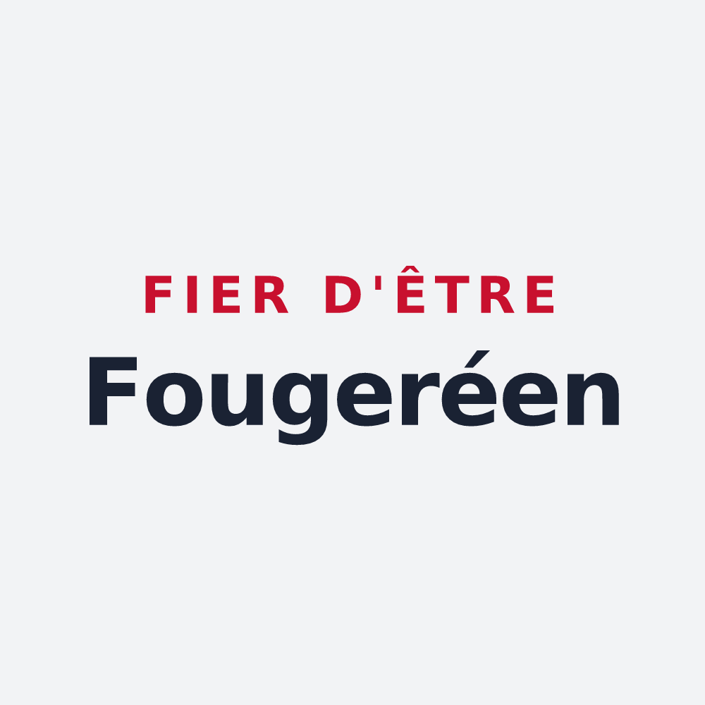 Poster « Fier d'être Fougeréen » — design pour Fougeré