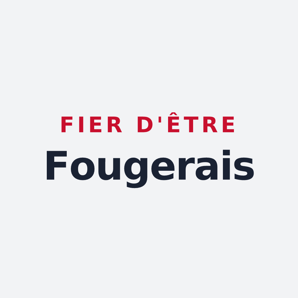 Poster « Fier d'être Fougerais » — design pour Fougères
