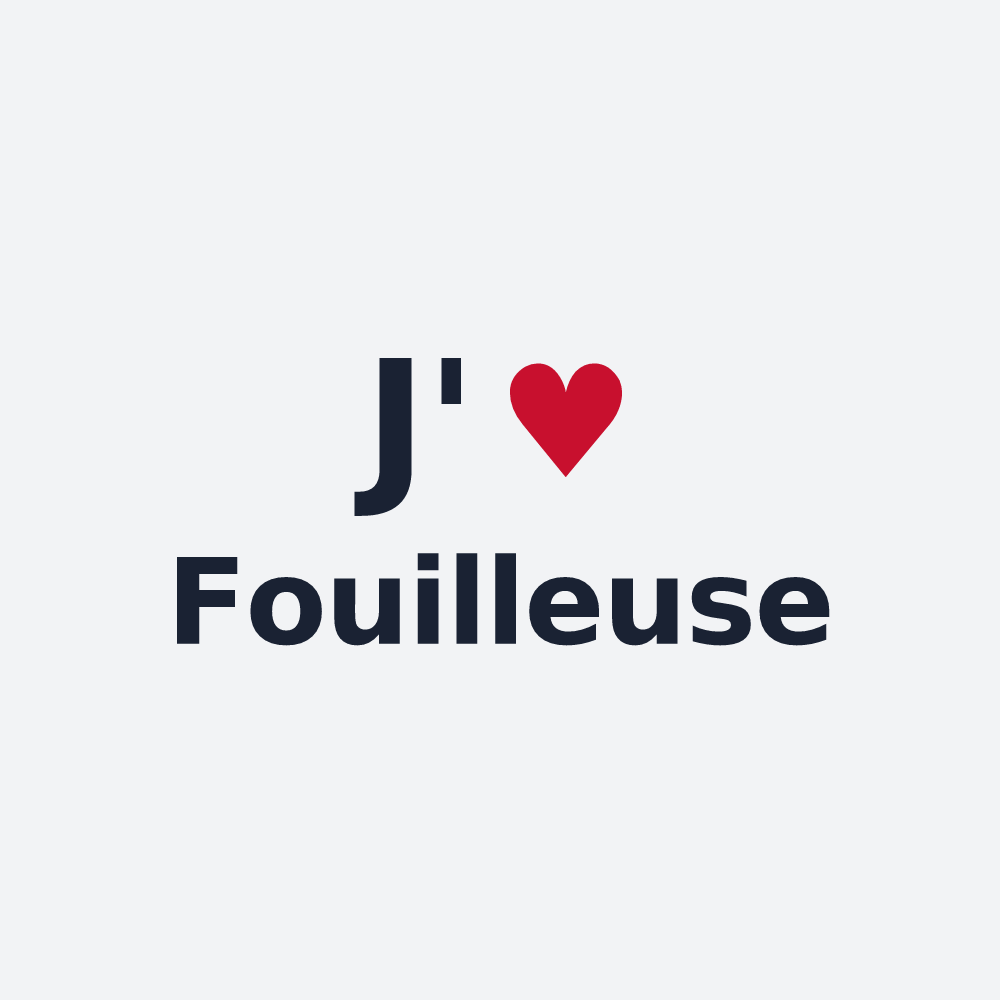 Poster personnalisé Fouilleuse — design « J'aime Fouilleuse » imprimé sur le poster