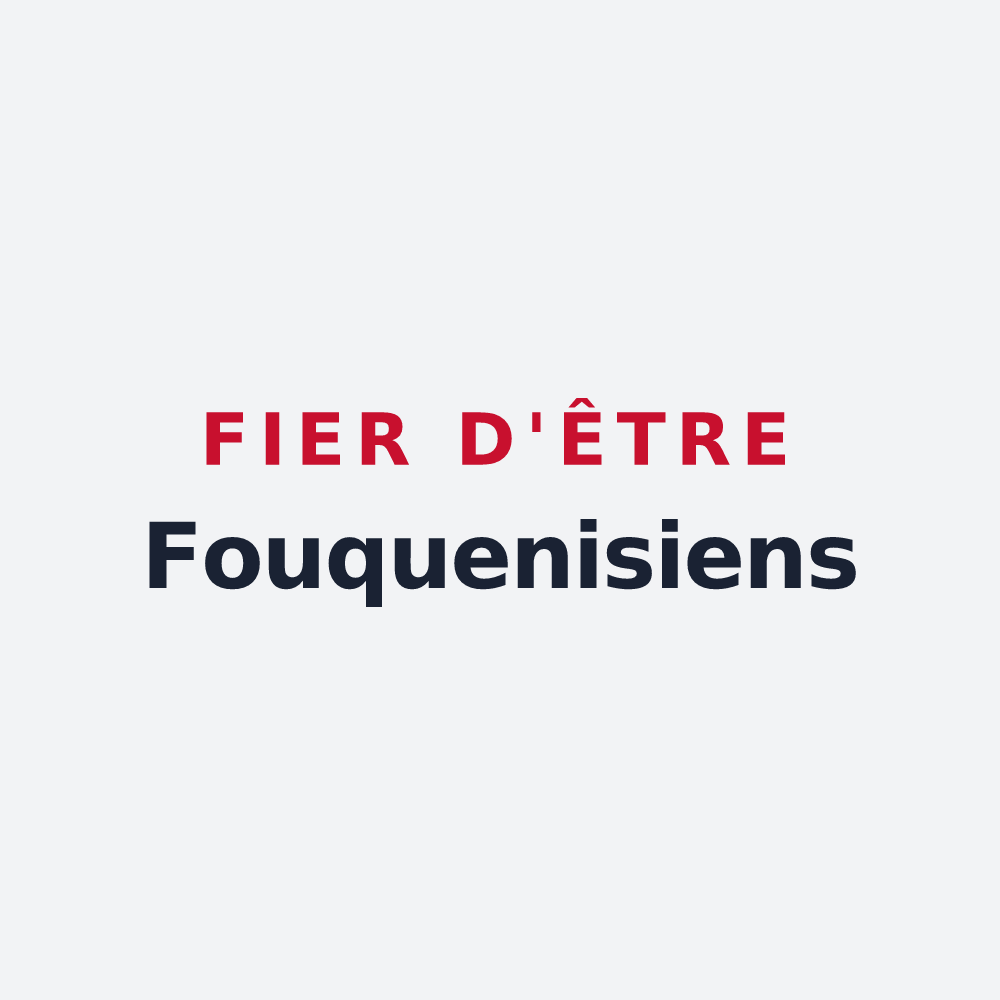 Poster « Fier d'être Fouquenisiens » — design pour Fouquenies