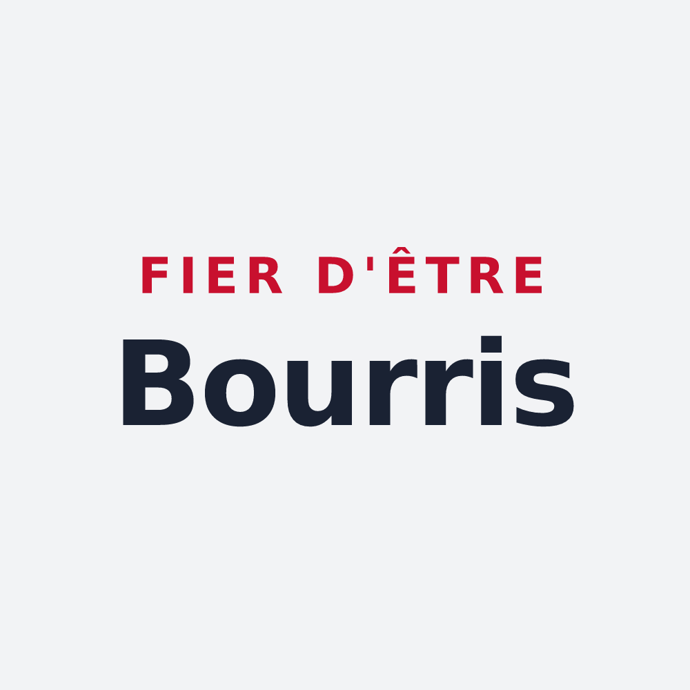 Poster « Fier d'être Bourris » — design pour Fourg