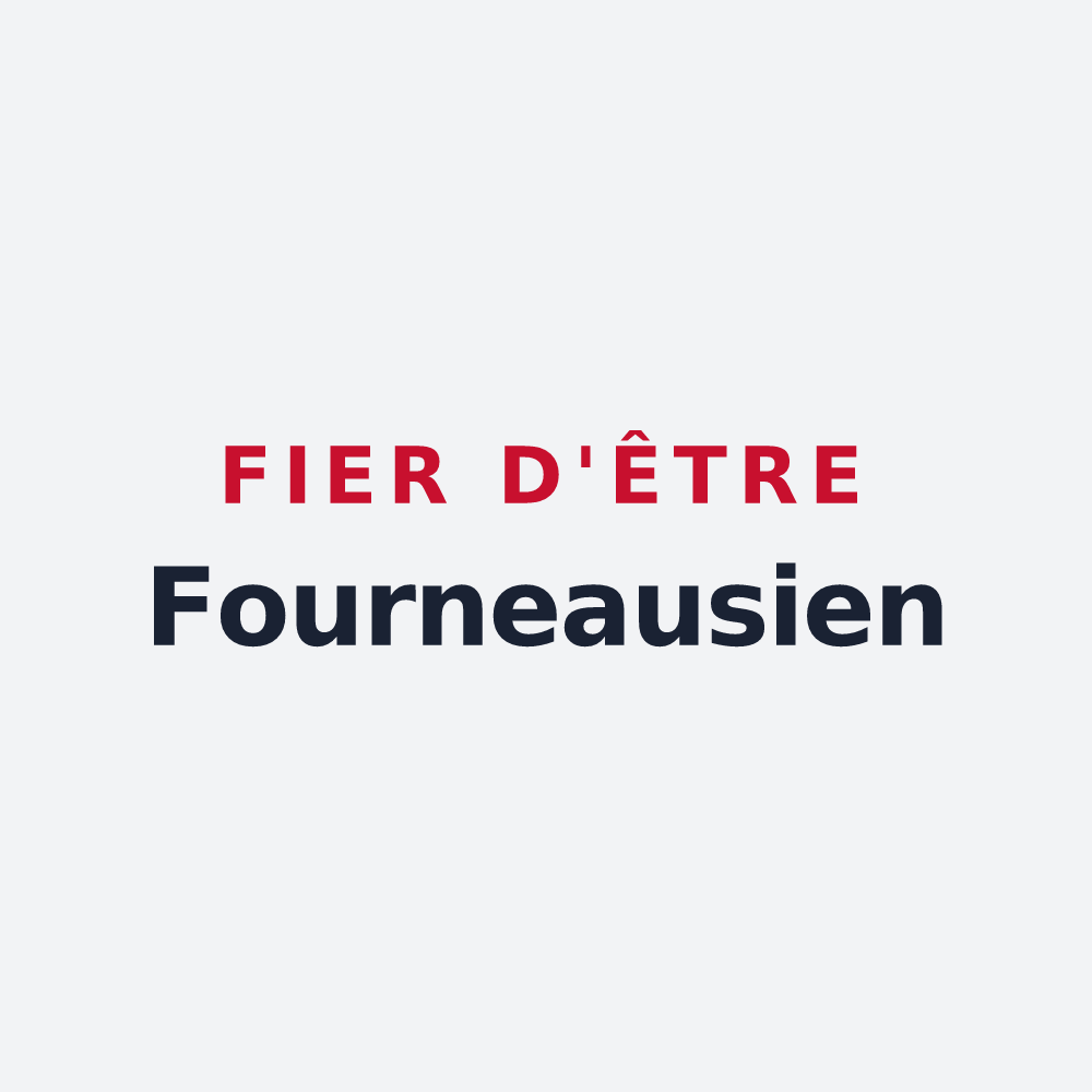 Poster « Fier d'être Fourneausien » — design pour Fourneaux