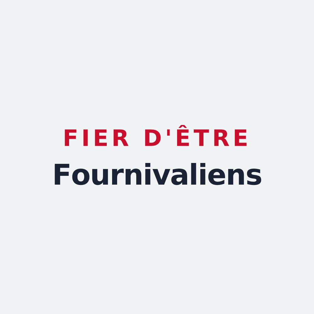 Poster « Fier d'être Fournivaliens » — design pour Fournival