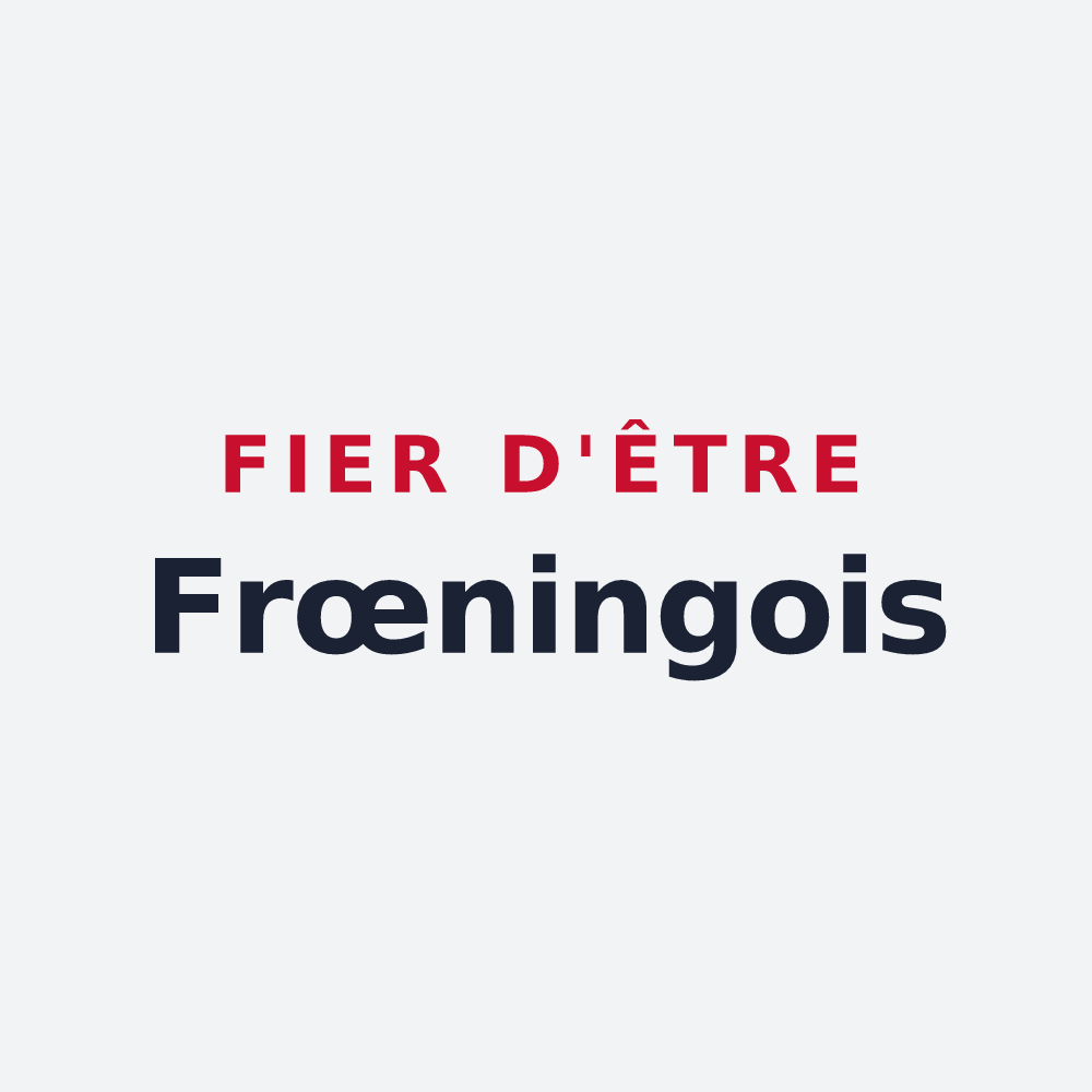 Poster « Fier d'être Frœningois » — design pour Frœningen
