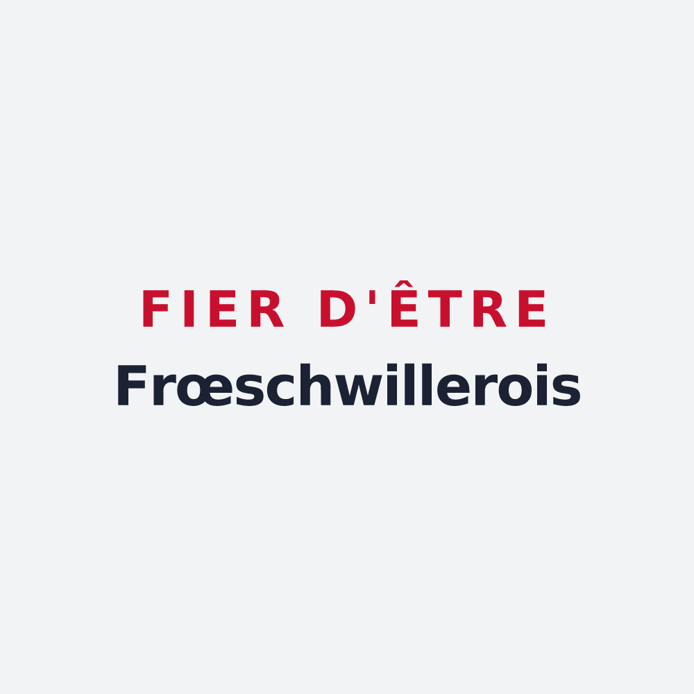Poster « Fier d'être Frœschwillerois » — design pour Frœschwiller