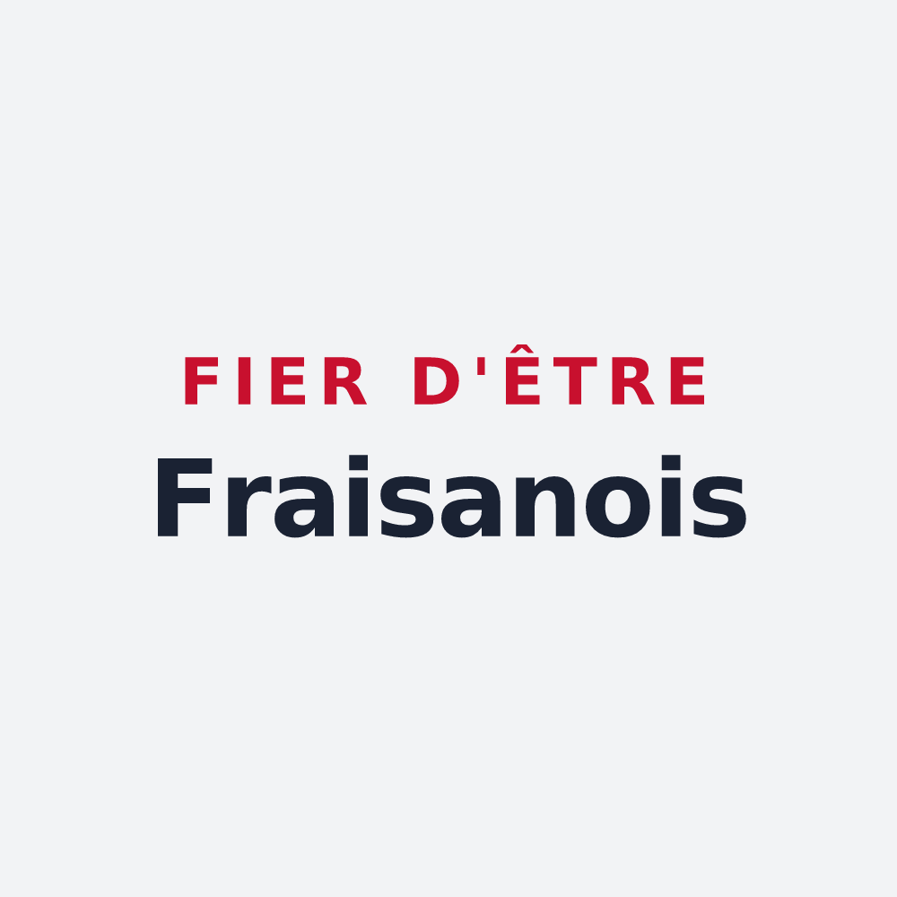 Poster « Fier d'être Fraisanois » — design pour Fraisans