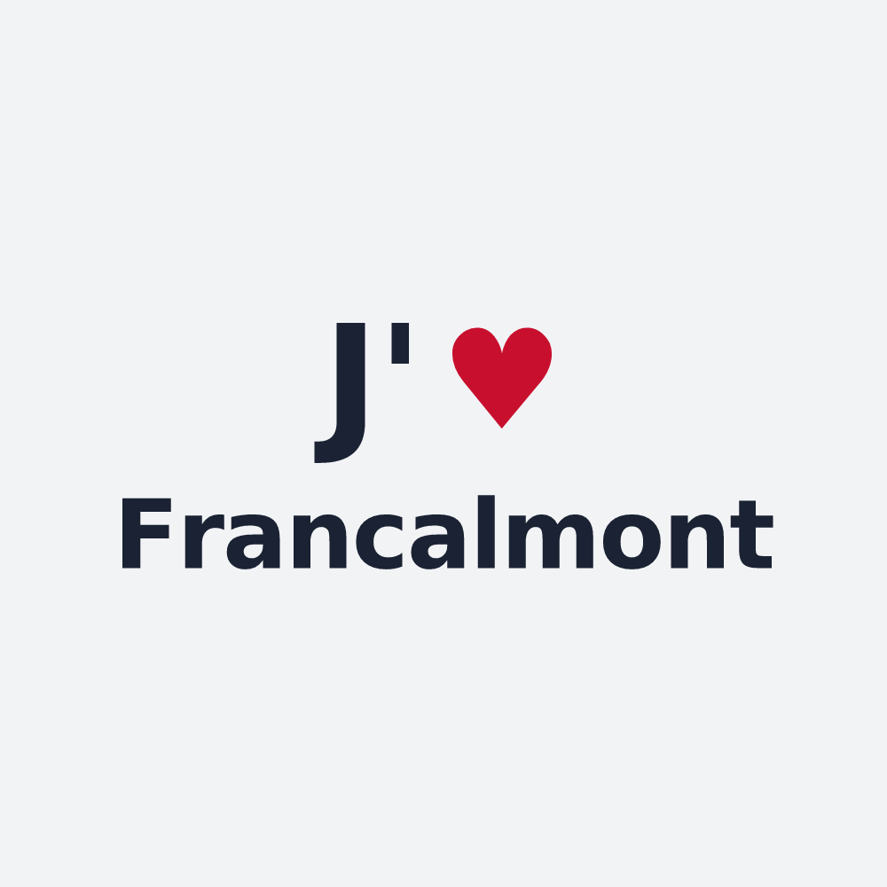 Poster personnalisé Francalmont — design J'aime Francalmont