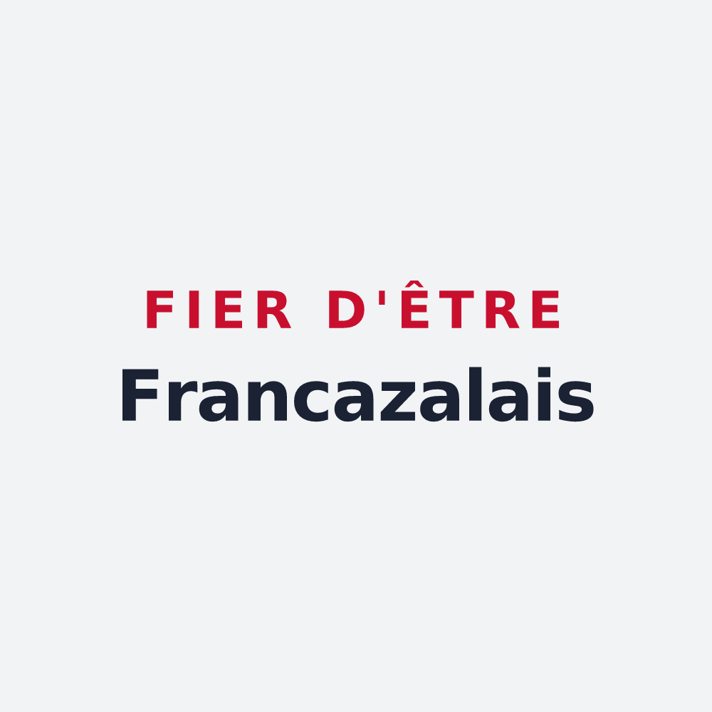 Poster « Fier d'être Francazalais » — design pour Francazal
