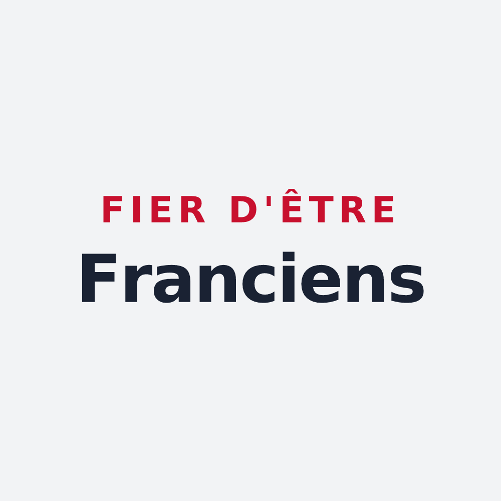 Poster « Fier d'être Franciens » — design pour François