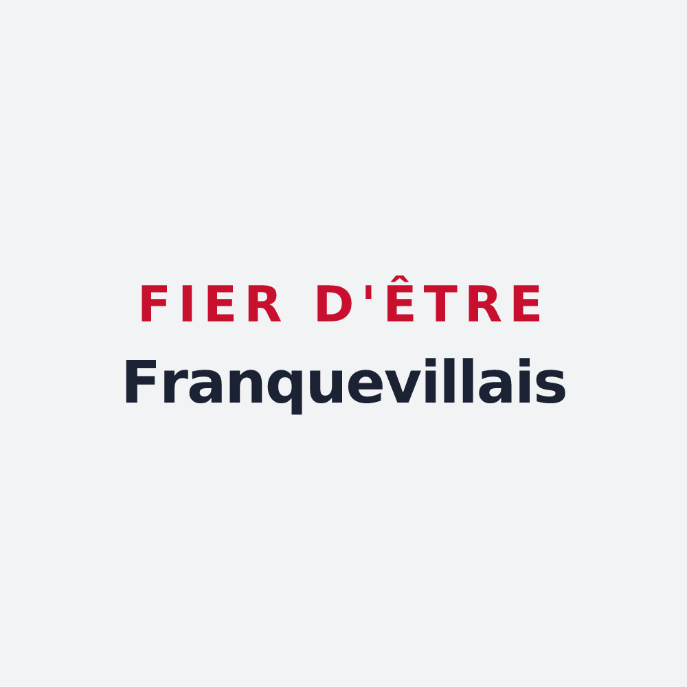 Poster « Fier d'être Franquevillais » — design pour Franqueville-Saint-Pierre