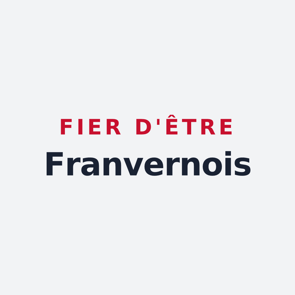 Poster « Fier d'être Franvernois » — design pour Frans