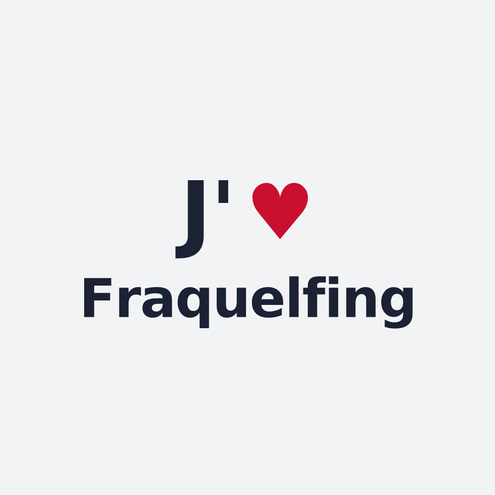 Poster personnalisé Fraquelfing — design J'aime Fraquelfing