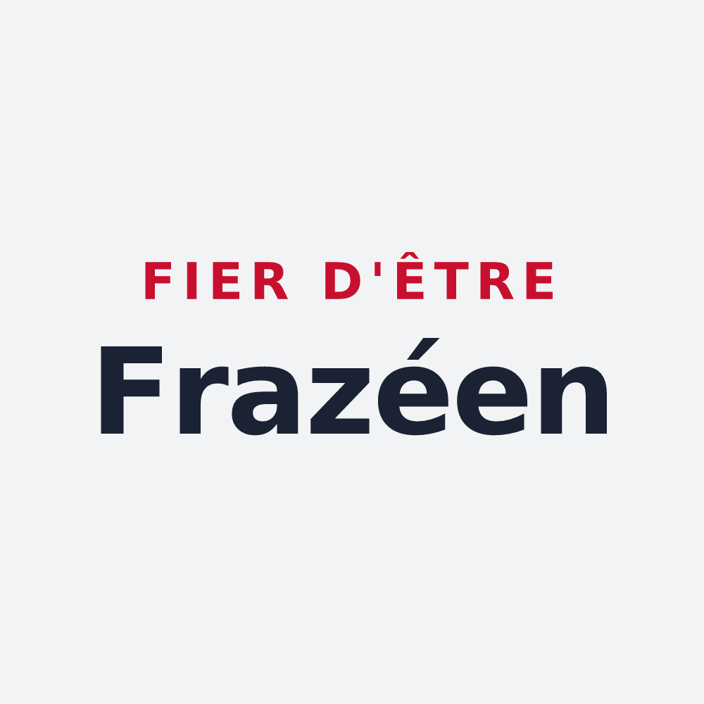Poster « Fier d'être Frazéen » — design pour Frazé