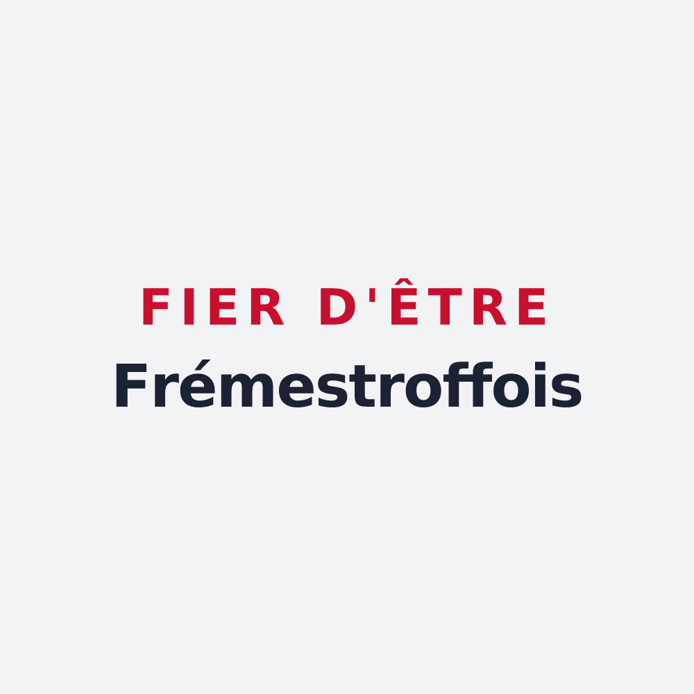 Poster « Fier d'être Frémestroffois » — design pour Frémestroff
