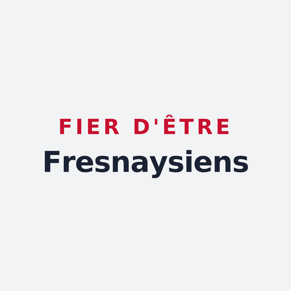Poster « Fier d'être Fresnaysiens » — design pour Fresnay-le-Samson