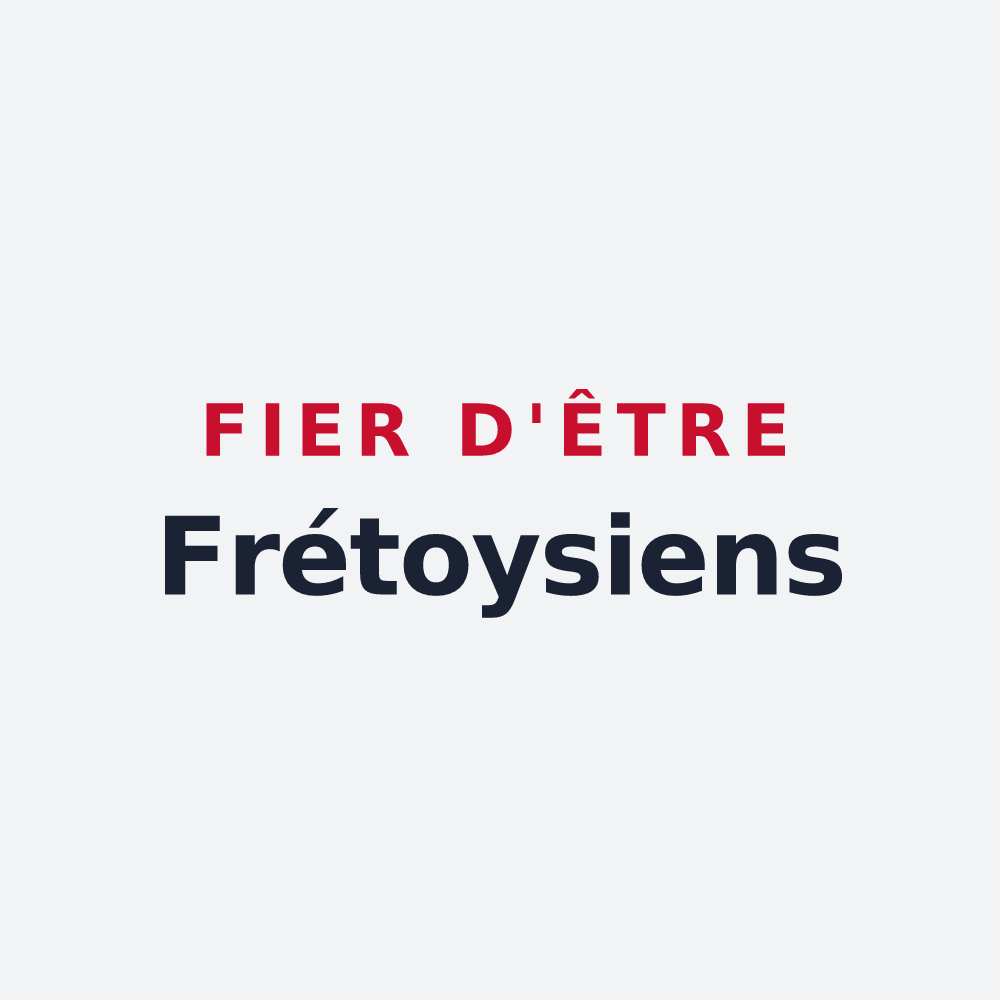 Poster « Fier d'être Frétoysiens » — design pour Frétoy