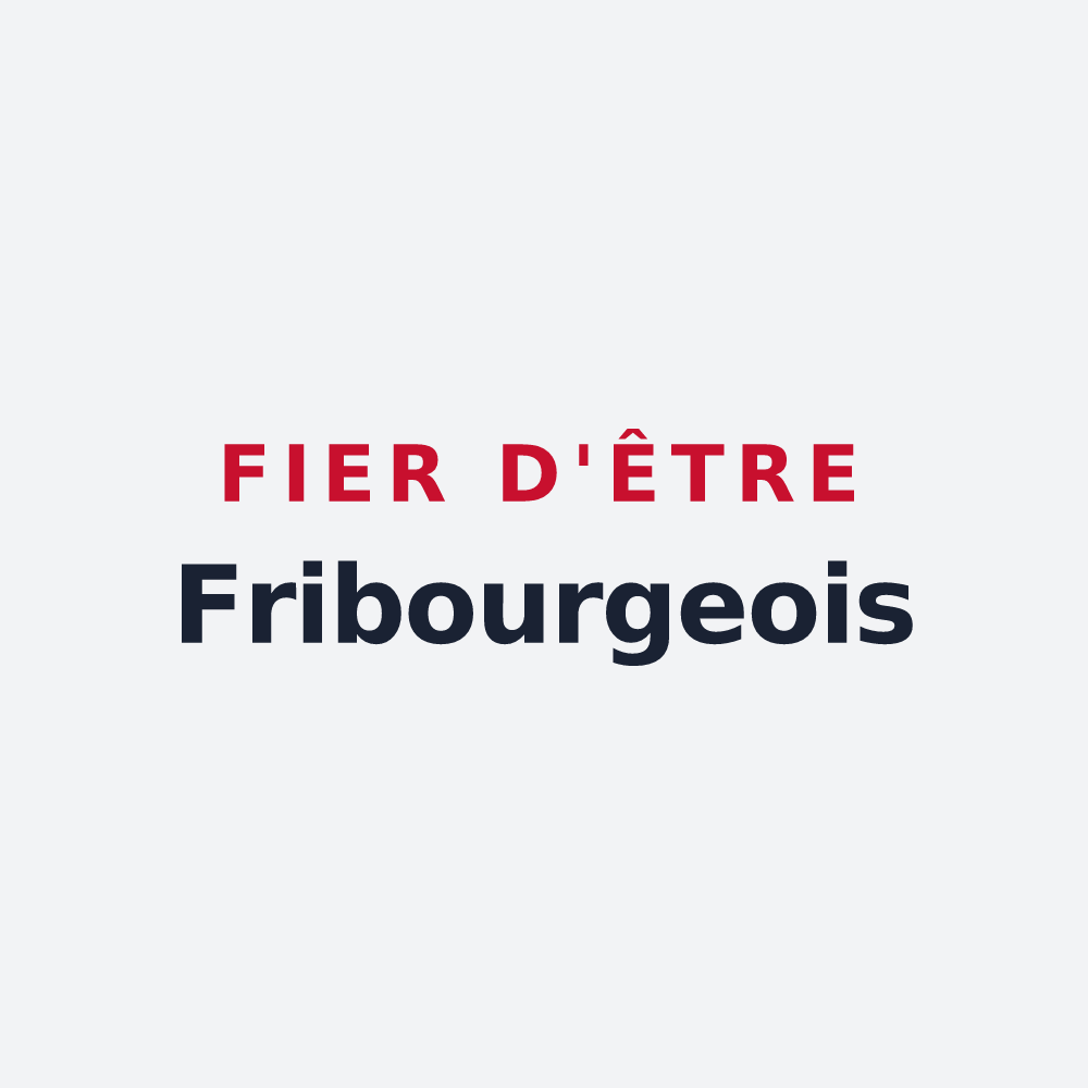 Poster « Fier d'être Fribourgeois » — design pour Fribourg