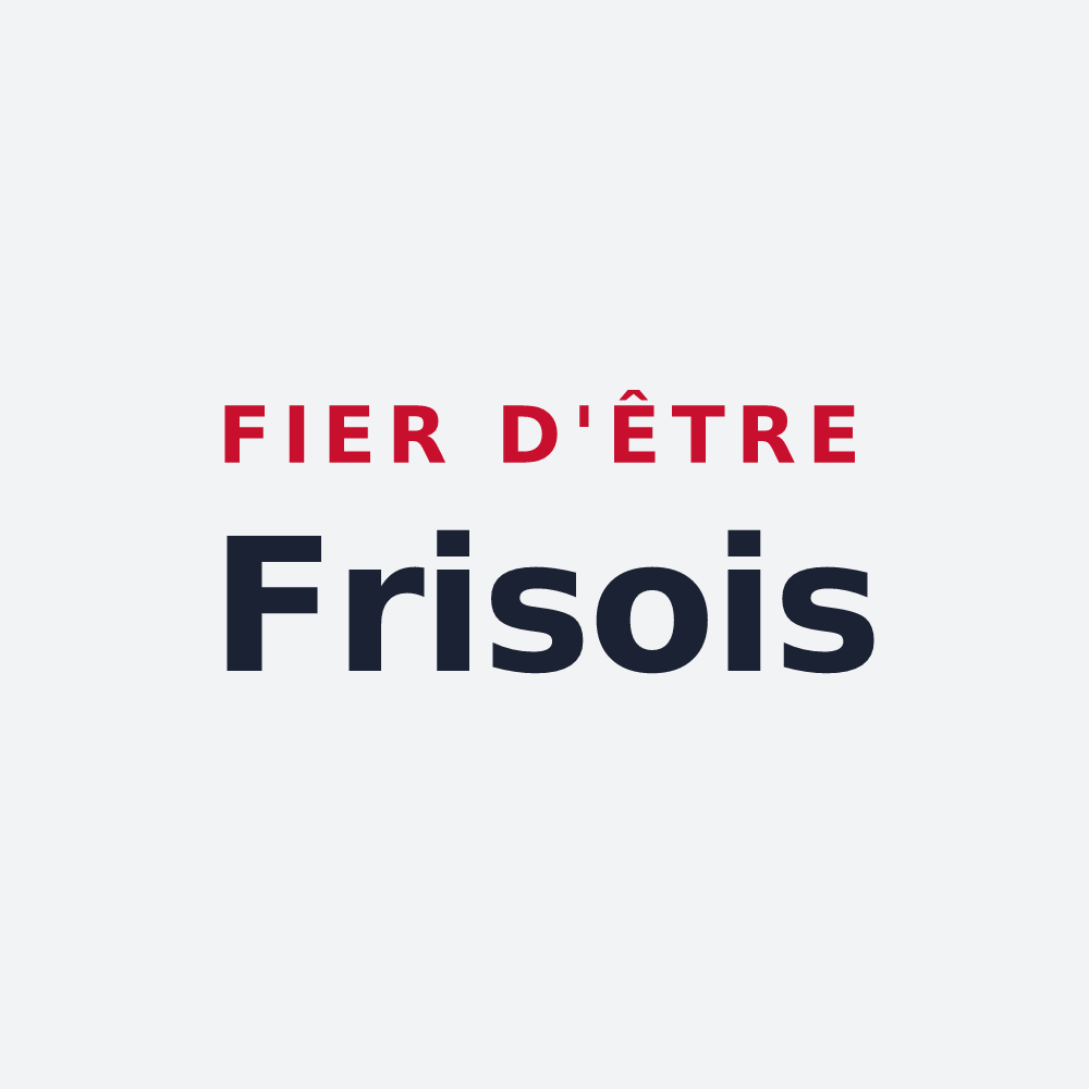 Poster « Fier d'être Frisois » — design pour Frise