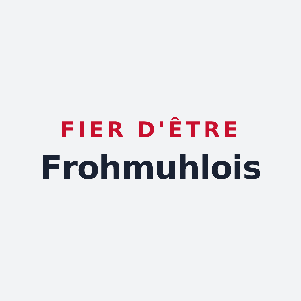 Poster « Fier d'être Frohmuhlois » — design pour Frohmuhl