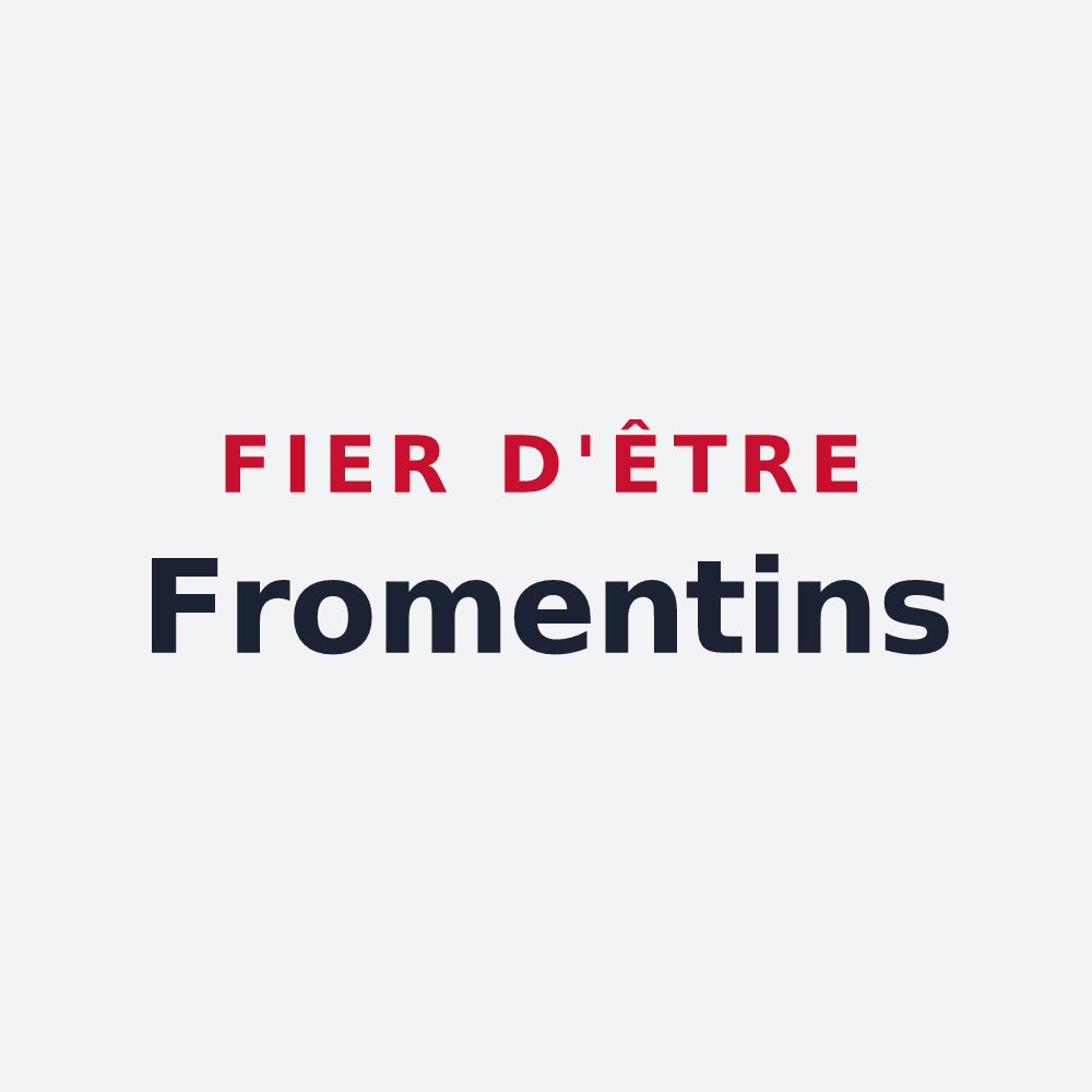 Poster « Fier d'être Fromentins » — design pour Fromentières
