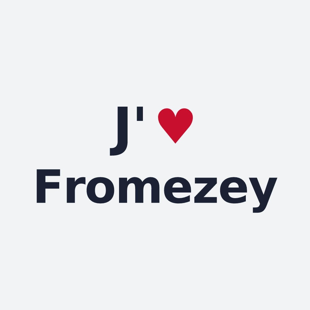 Poster personnalisé Fromezey — design J'aime Fromezey
