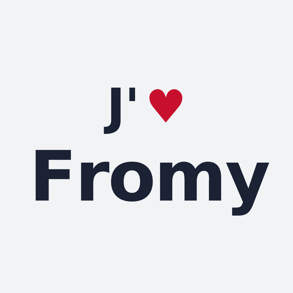 Poster personnalisé Fromy — design « J'aime Fromy » imprimé sur le poster