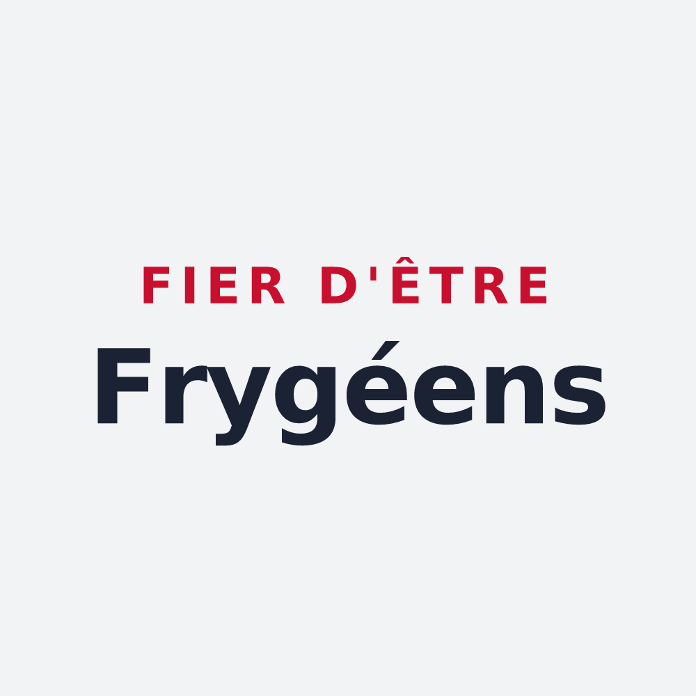 Poster « Fier d'être Frygéens » — design pour Fry