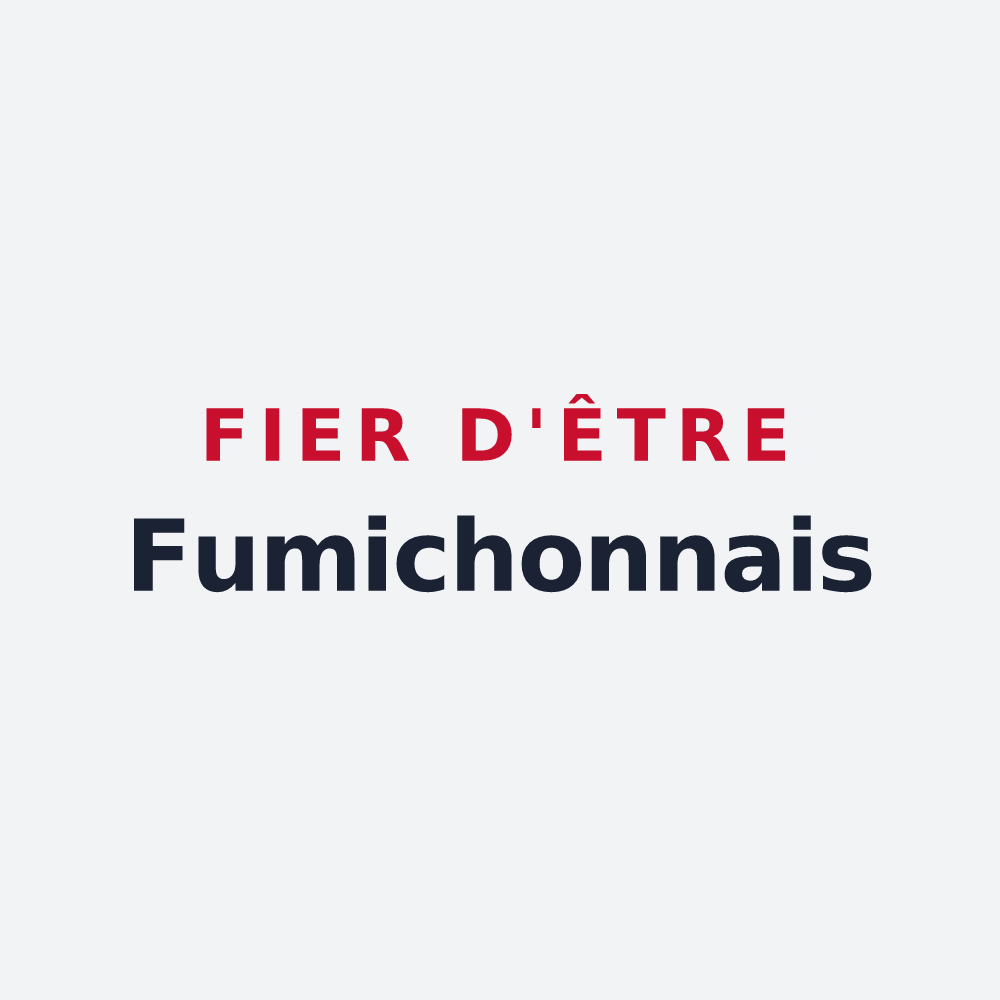 Poster « Fier d'être Fumichonnais » — design pour Fumichon