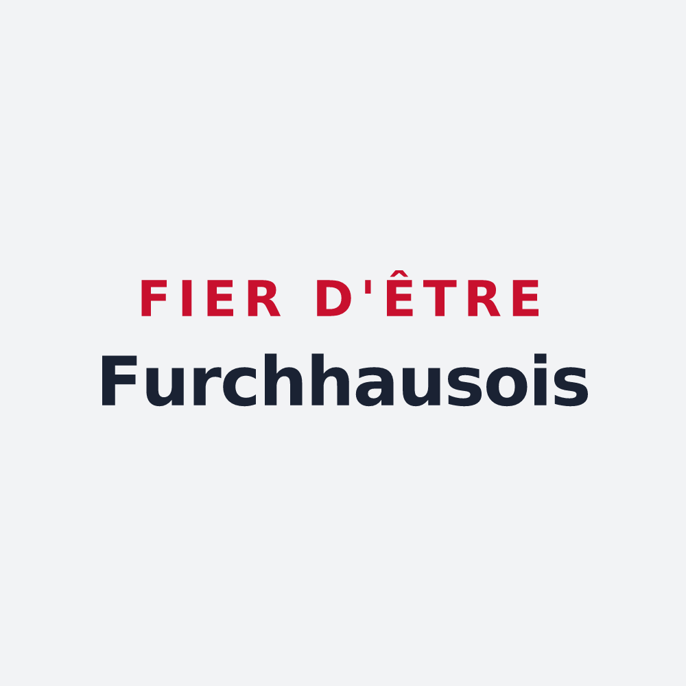 Poster « Fier d'être Furchhausois » — design pour Furchhausen