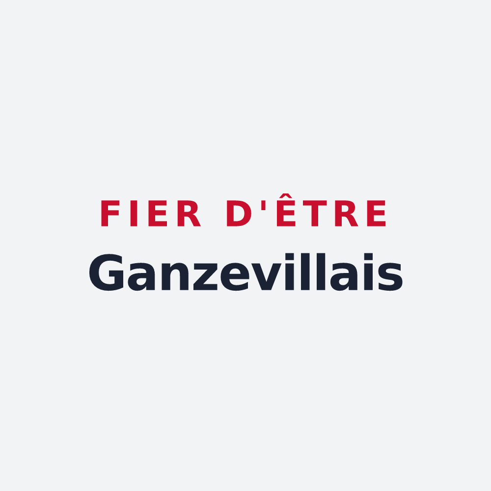Poster « Fier d'être Ganzevillais » — design pour Ganzeville