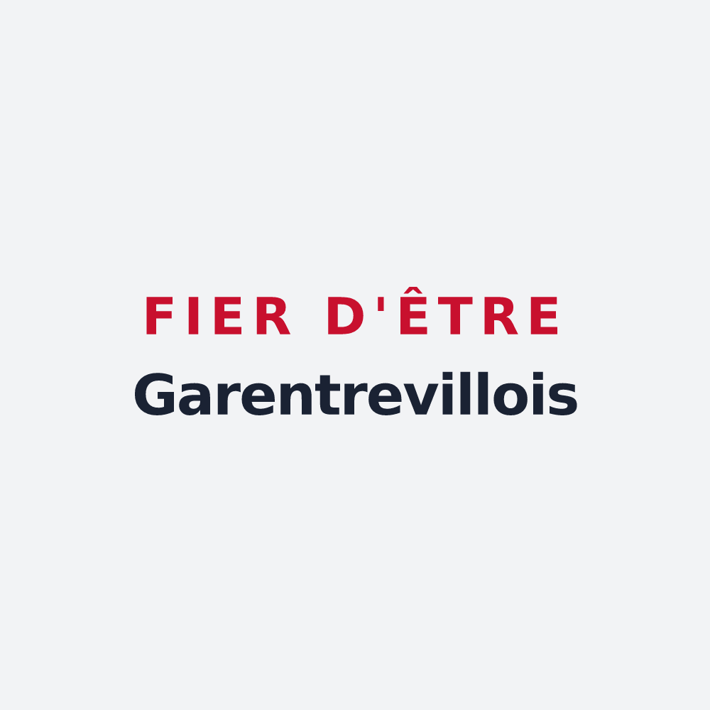 Poster « Fier d'être Garentrevillois » — design pour Garentreville