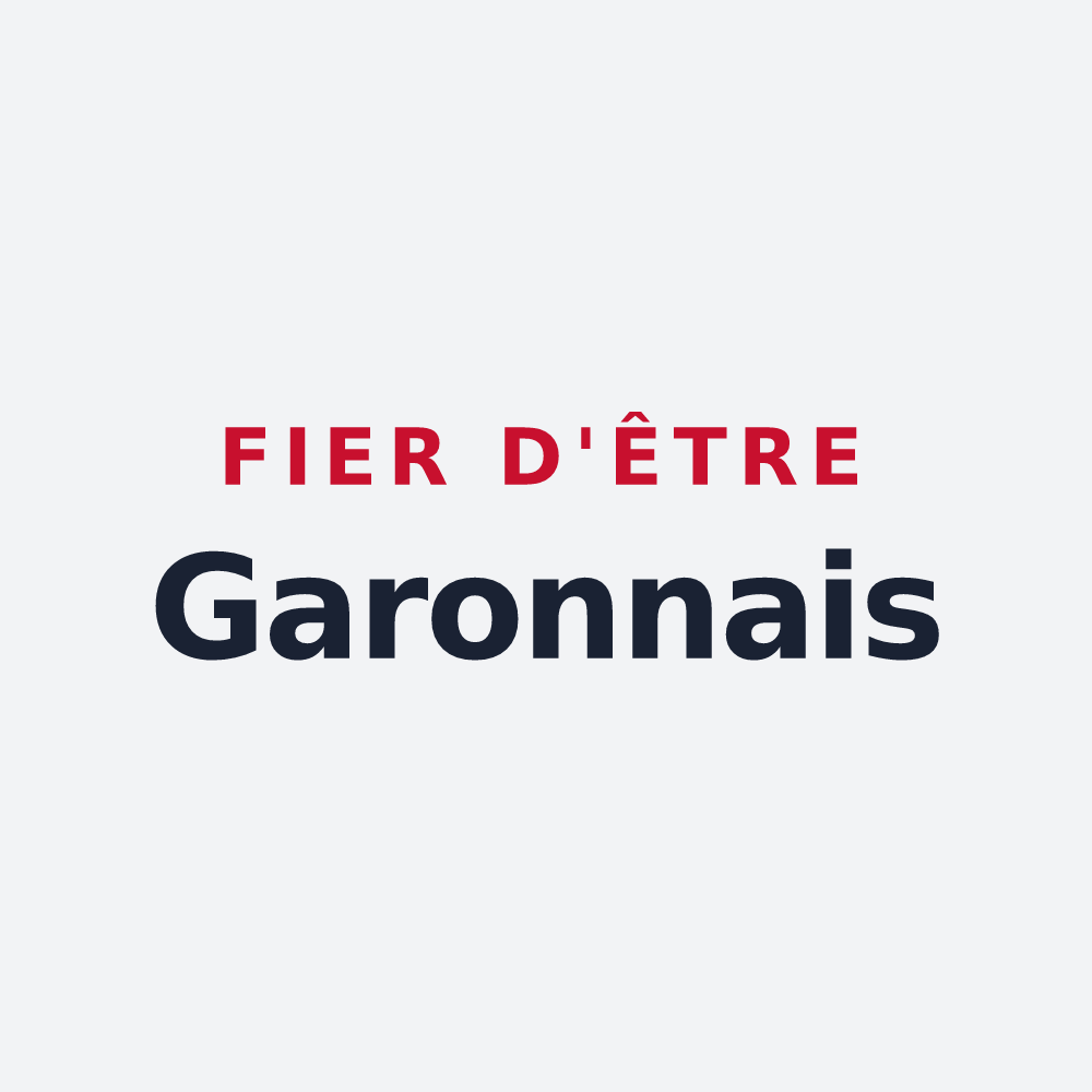 Poster « Fier d'être Garonnais » — design pour Garons