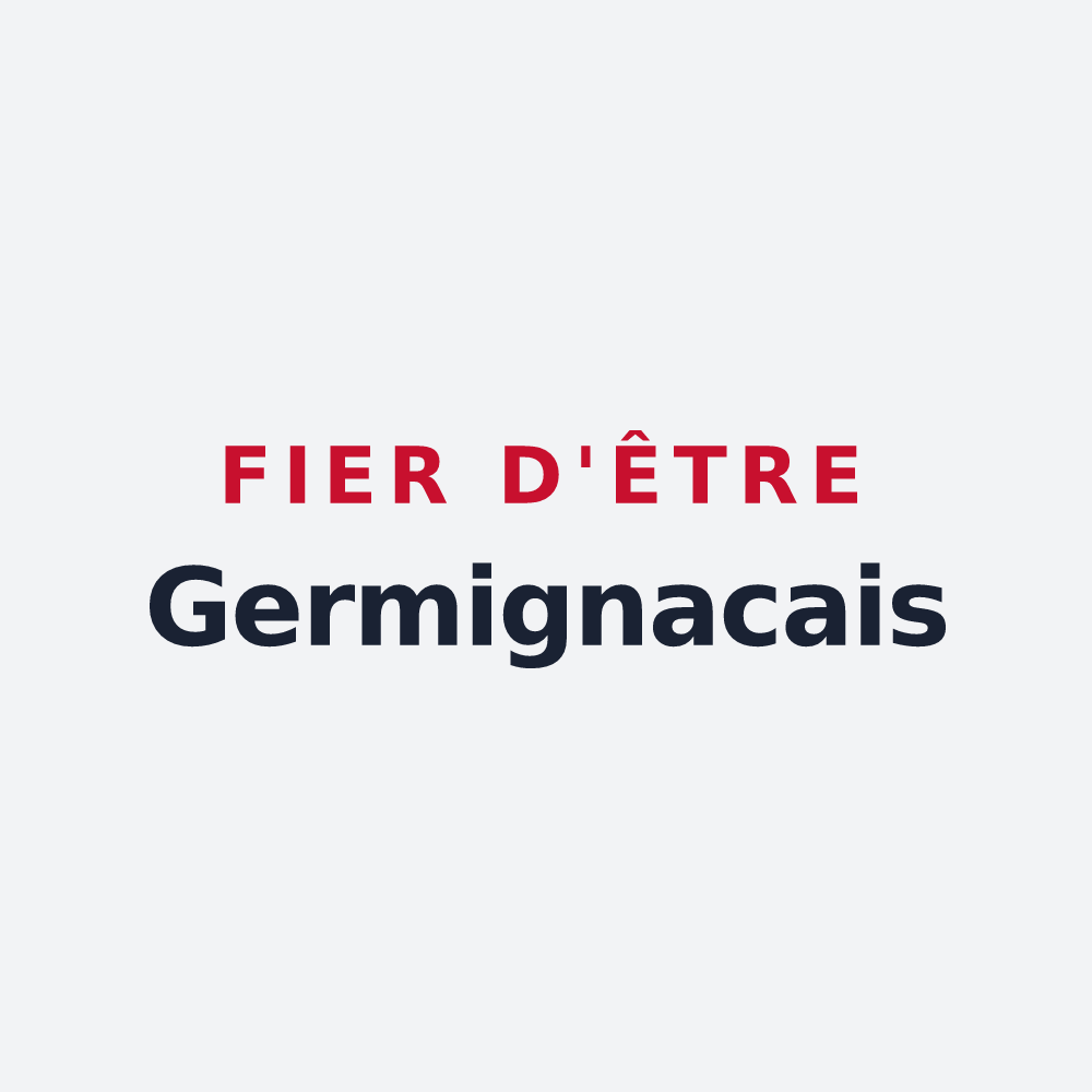 Poster « Fier d'être Germignacais » — design pour Germignac