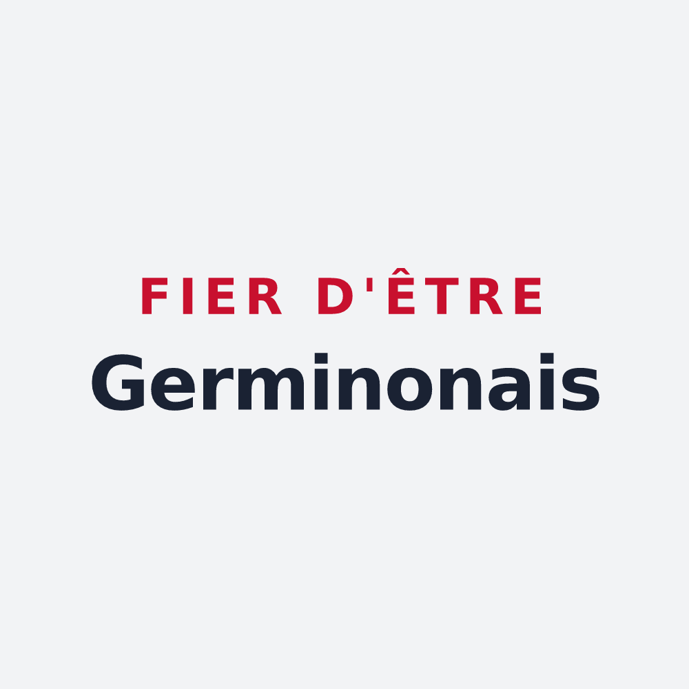 Poster « Fier d'être Germinonais » — design pour Germinon