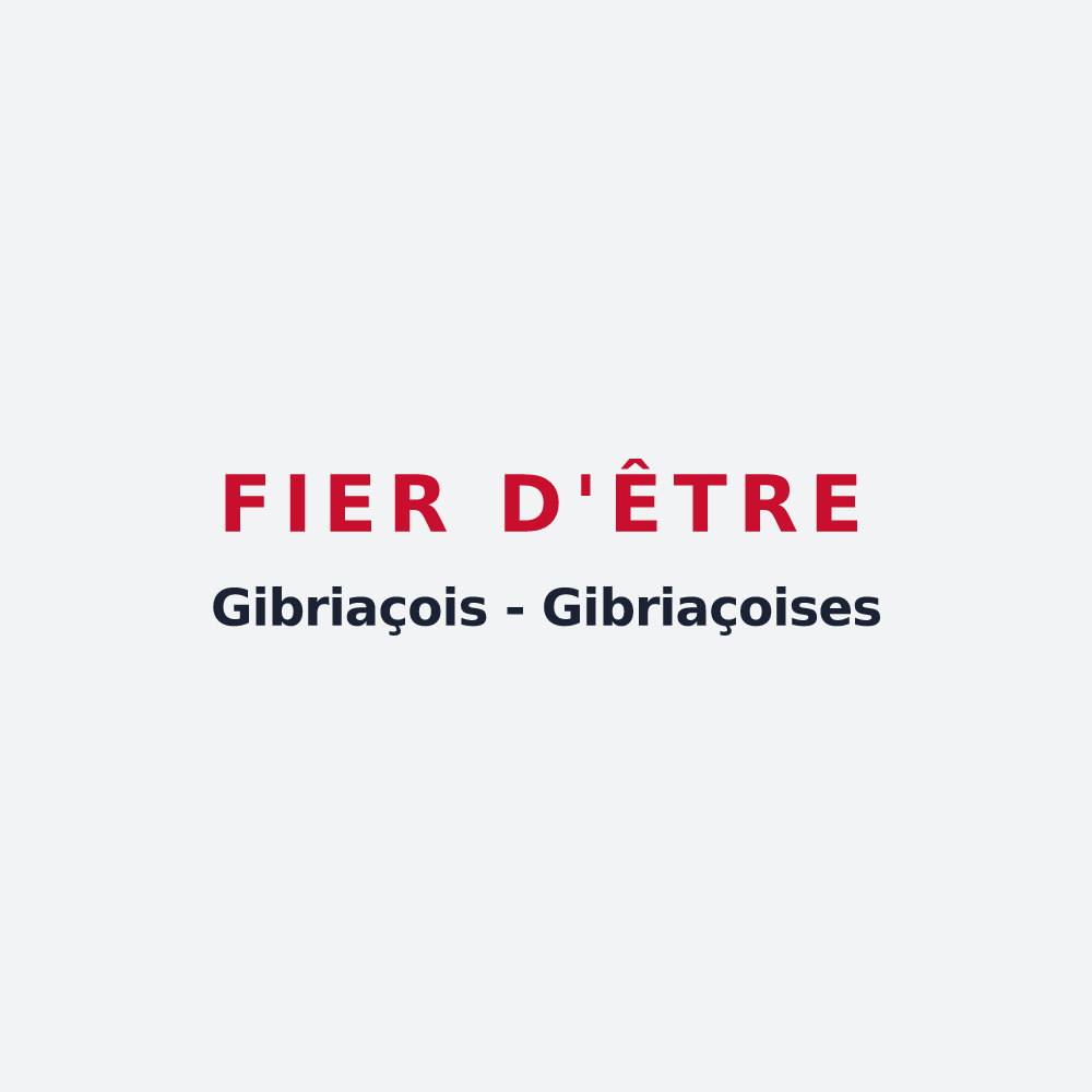 Poster « Fier d'être Gibriaçois - Gibriaçoises » — design pour Gevrey-Chambertin
