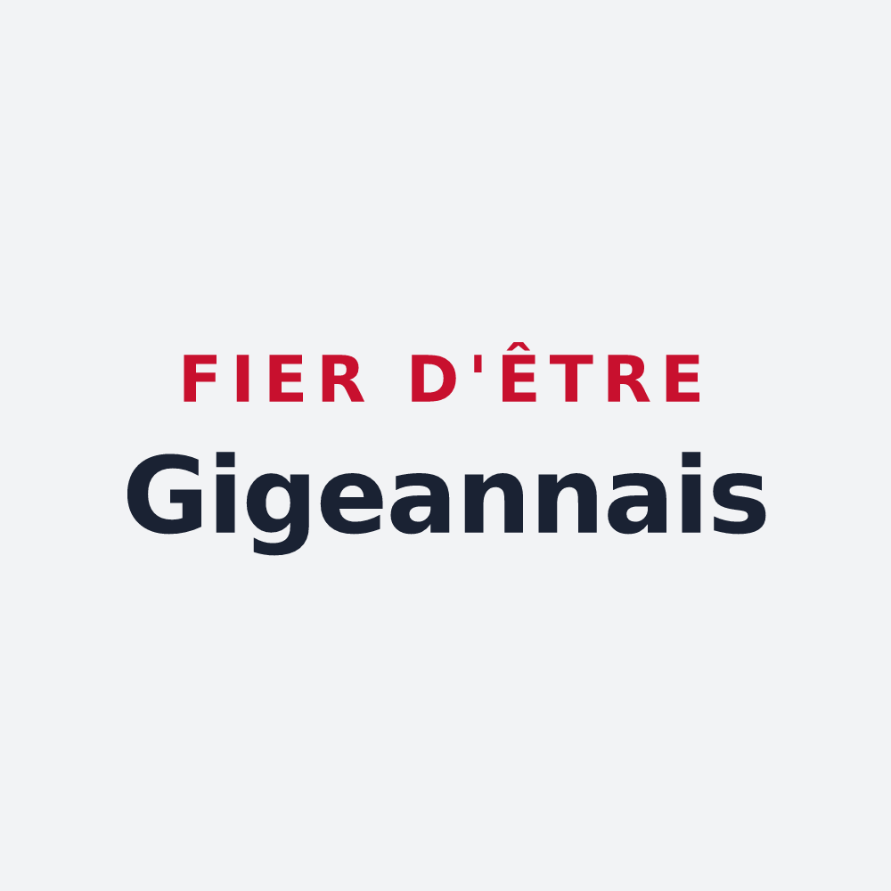 Poster « Fier d'être Gigeannais » — design pour Gigean