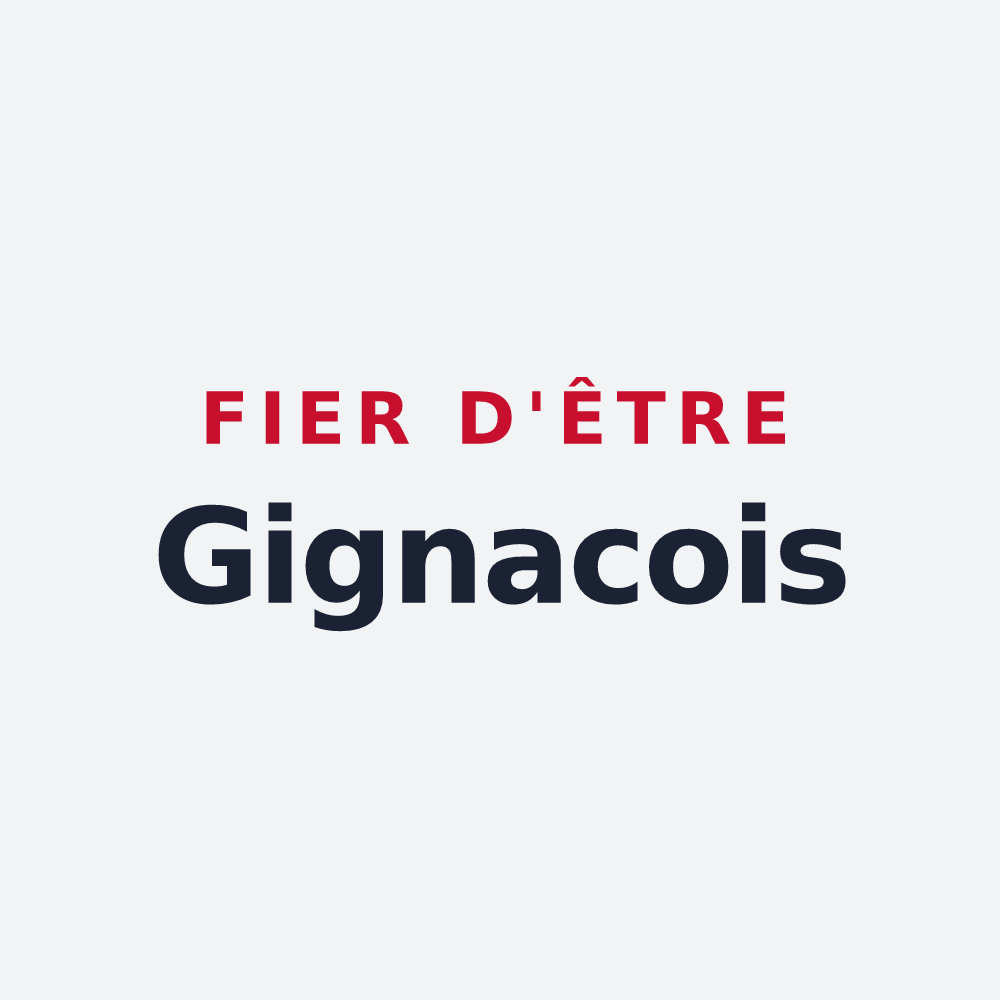 Poster « Fier d'être Gignacois » — design pour Gignac