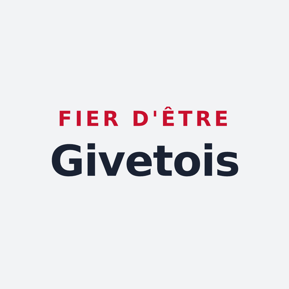 Poster « Fier d'être Givetois » — design pour Givet