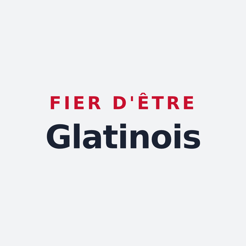 Poster « Fier d'être Glatinois » — design pour Glatigny