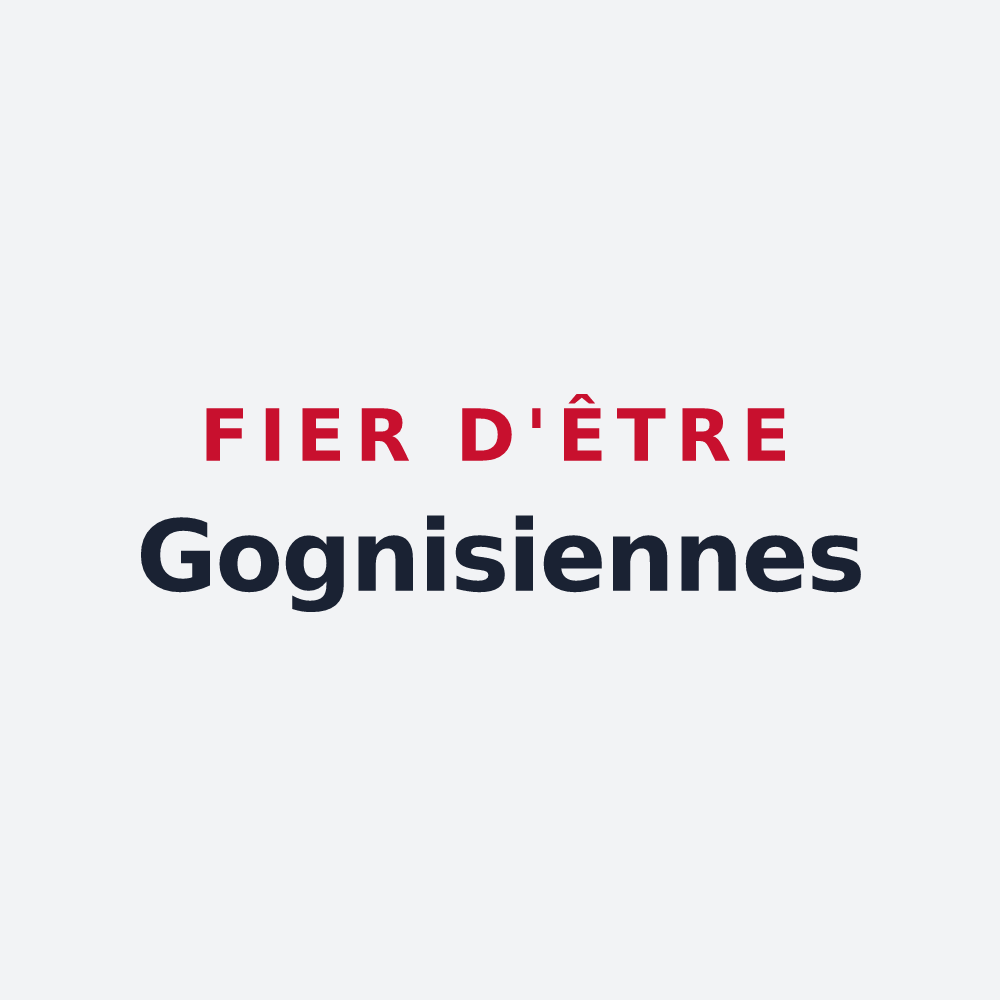 Poster « Fier d'être Gognisiennes » — design pour Gognies-Chaussée