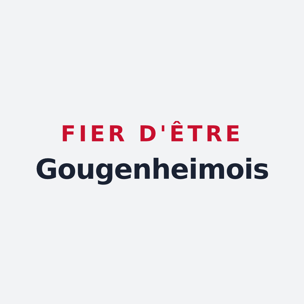 Poster « Fier d'être Gougenheimois » — design pour Gougenheim