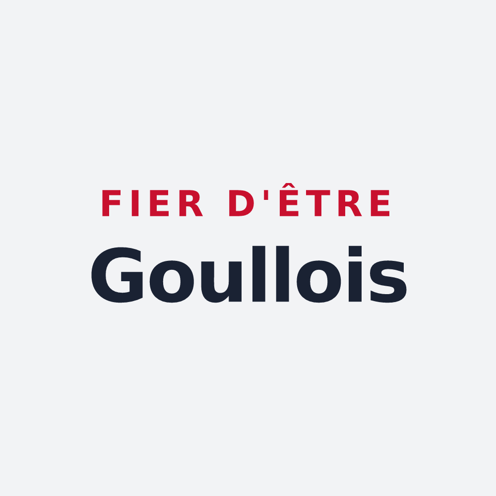 Poster « Fier d'être Goullois » — design pour Goulles