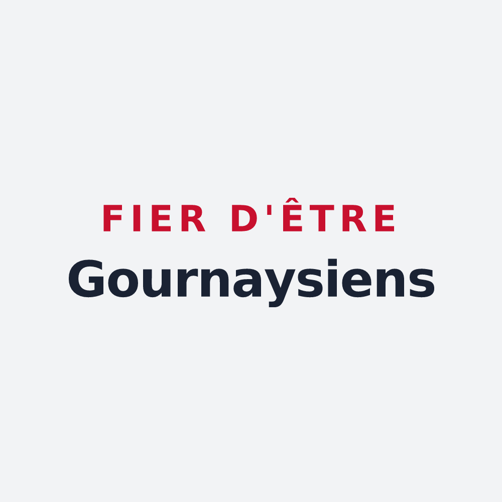 Poster « Fier d'être Gournaysiens » — design pour Gournay