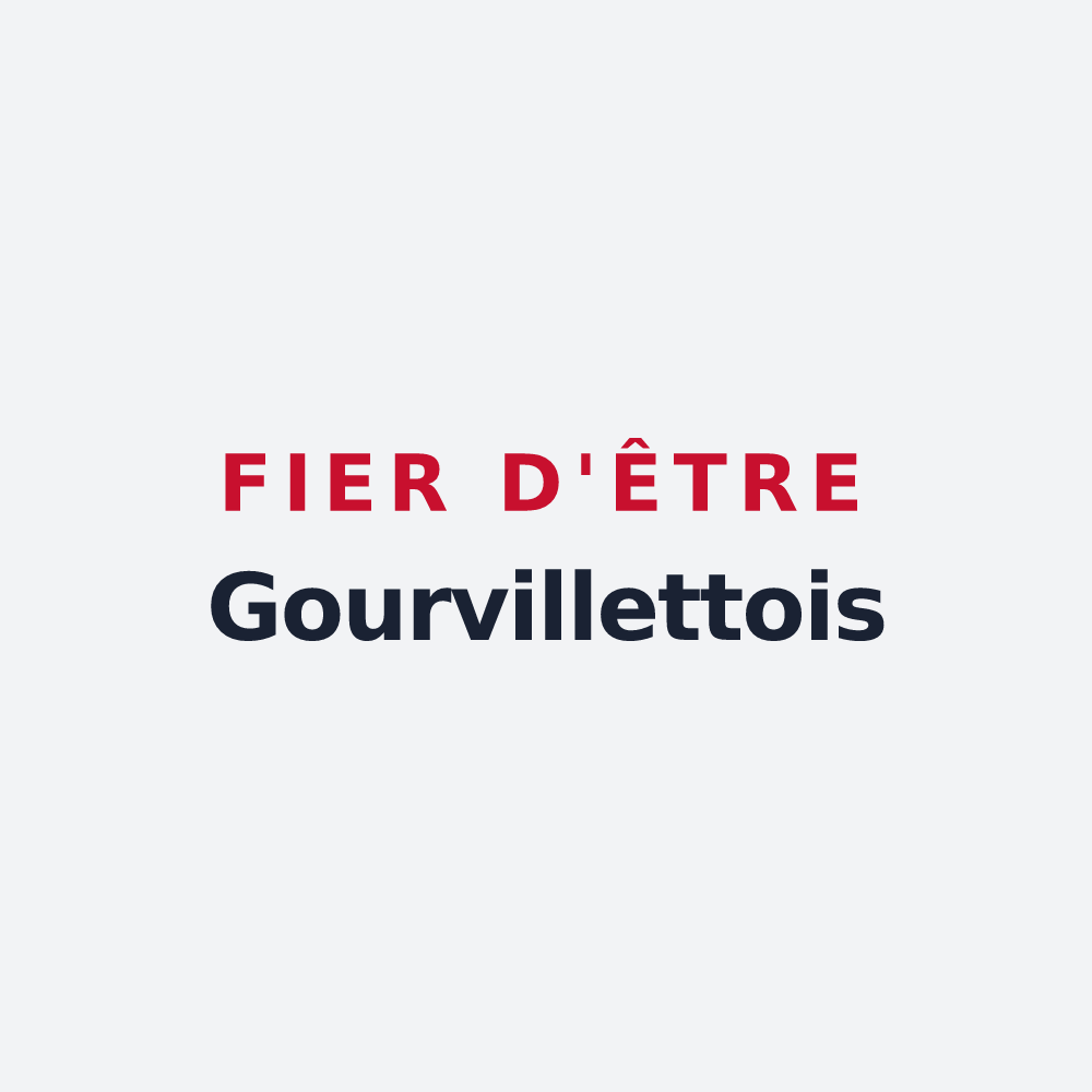Poster « Fier d'être Gourvillettois » — design pour Gourvillette